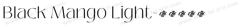 Black Mango Light字体转换